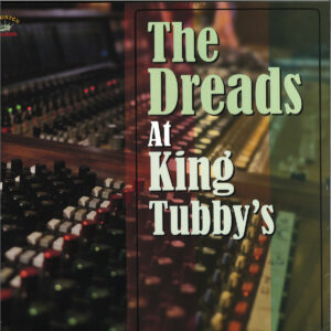 Various – The Dreads At King Tubby's FRONT