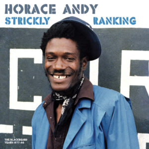 Horace Andy – Strickly Ranking FRONT